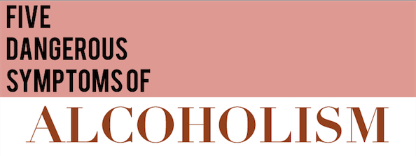 5 dangerous symptoms of alcoholism infographic
