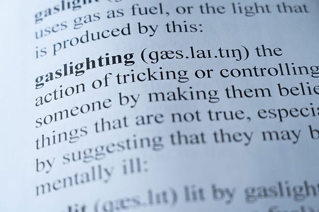 How to deal with gaslighting starts with the definition as shown here