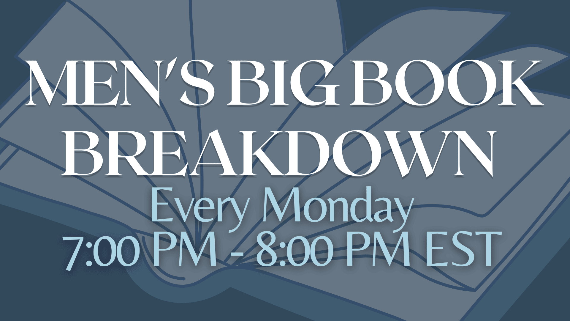 Virtual Men’s Big Book Breakdown