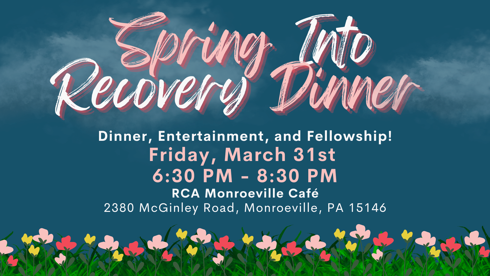 <strong>Monroeville Spring into Recovery Dinner</strong>